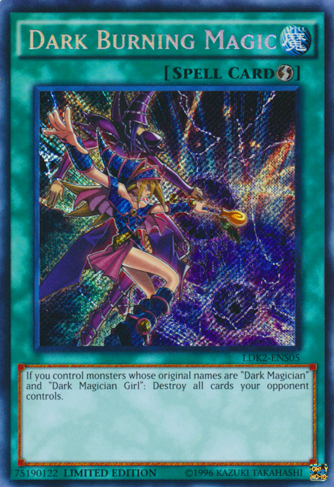 Dark Burning Magic [LDK2-ENS05] Secret Rare | North Game Den