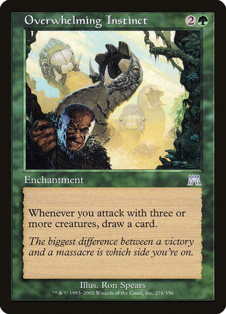 Overwhelming Instinct [Onslaught] | North Game Den