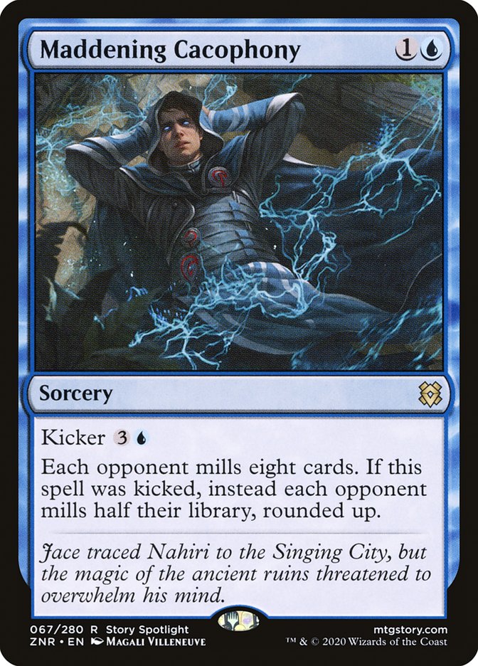 Maddening Cacophony [Zendikar Rising] | North Game Den