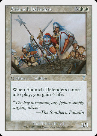 Staunch Defenders [Seventh Edition] | North Game Den
