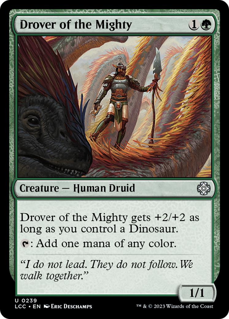Drover of the Mighty [The Lost Caverns of Ixalan Commander] | North Game Den