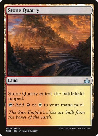 Stone Quarry [Rivals of Ixalan] | North Game Den