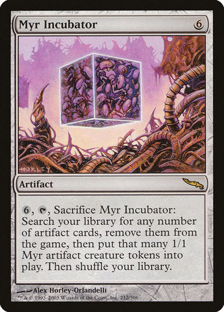Myr Incubator [Mirrodin] | North Game Den