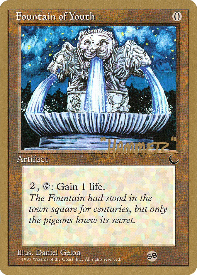 Fountain of Youth (Shawn "Hammer" Regnier) (SB) [Pro Tour Collector Set] | North Game Den