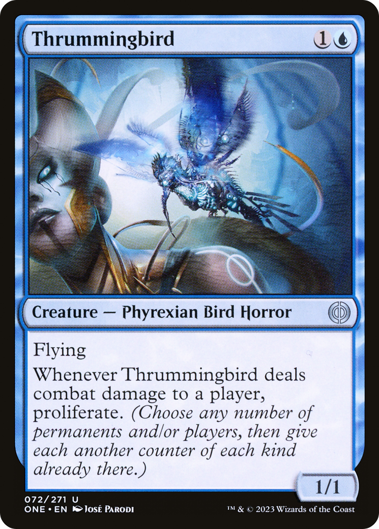 Thrummingbird [Phyrexia: All Will Be One] | North Game Den