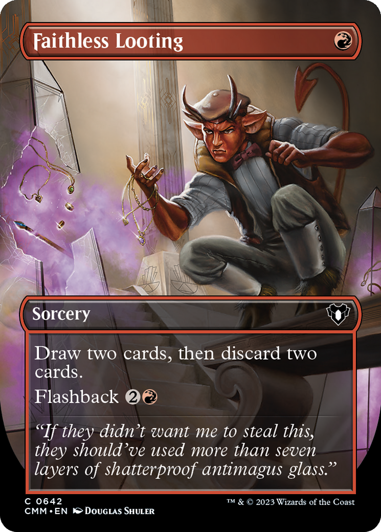 Faithless Looting (Borderless Alternate Art) [Commander Masters] | North Game Den