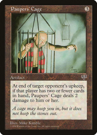 Paupers' Cage [Mirage] | North Game Den