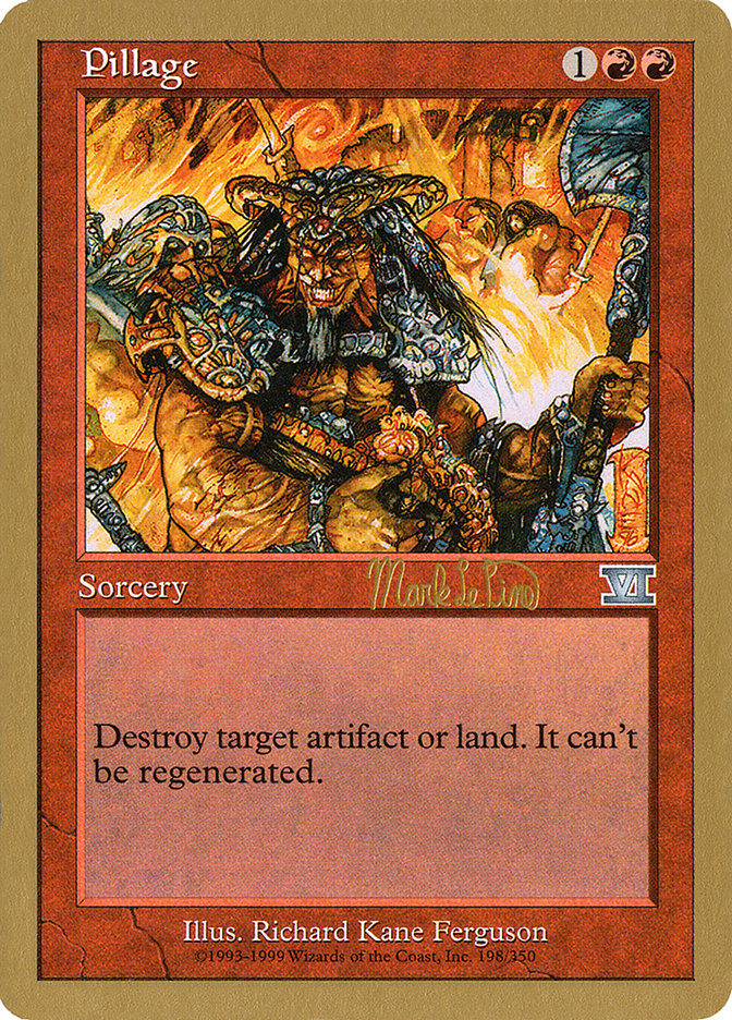 Pillage (Mark Le Pine) [World Championship Decks 1999] | North Game Den