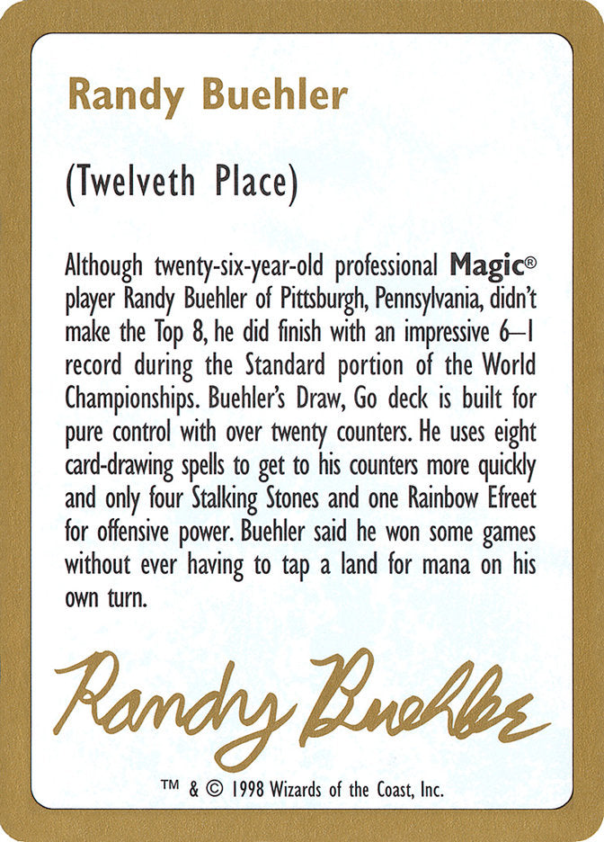 Randy Buehler Bio [World Championship Decks 1998] | North Game Den