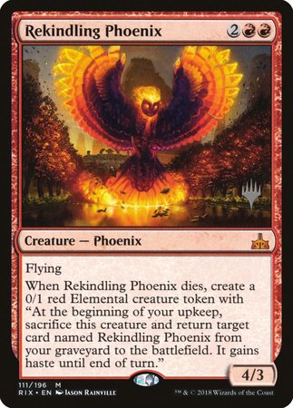 Rekindling Phoenix [Rivals of Ixalan Promos] | North Game Den