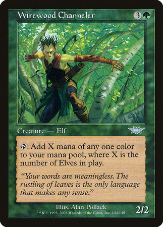 Wirewood Channeler [Legions] | North Game Den