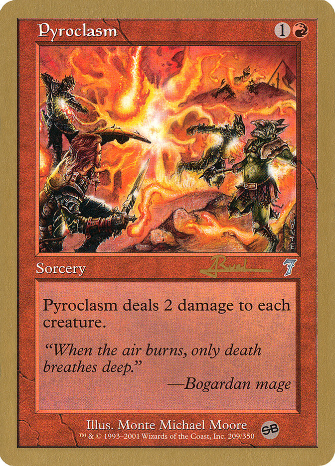 Pyroclasm (Antoine Ruel) (SB) [World Championship Decks 2001] | North Game Den