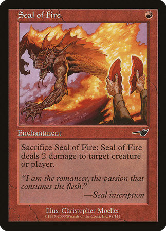 Seal of Fire [Nemesis] | North Game Den