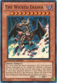 The Wicked Eraser [CT07-EN011] Super Rare | North Game Den