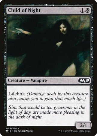 Child of Night [Core Set 2019] | North Game Den