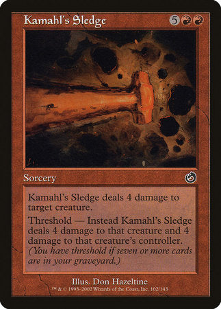 Kamahl's Sledge [Torment] | North Game Den
