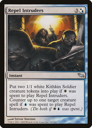 Repel Intruders [Shadowmoor] | North Game Den