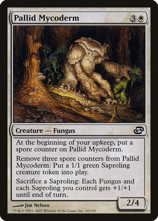 Pallid Mycoderm [Planar Chaos] | North Game Den