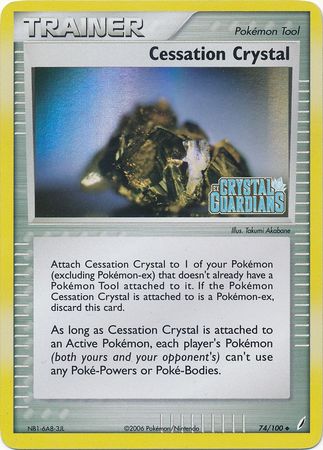 Cessation Crystal (74/100) (Stamped) [EX: Crystal Guardians] | North Game Den