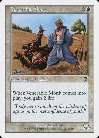 Venerable Monk [Seventh Edition] | North Game Den