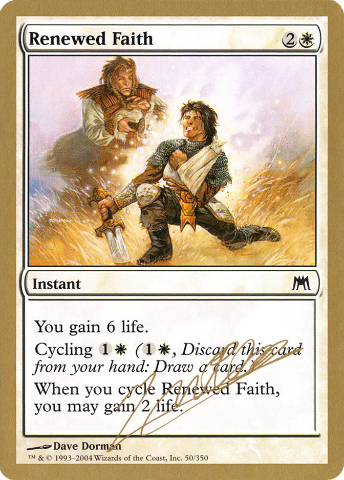 Renewed Faith (Julien Nuijten) [World Championship Decks 2004] | North Game Den