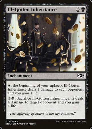 Ill-Gotten Inheritance [Ravnica Allegiance] | North Game Den