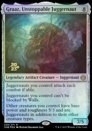 Graaz, Unstoppable Juggernaut [Phyrexia: All Will Be One Prerelease Promos] | North Game Den