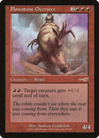 Flowstone Overseer [Nemesis] | North Game Den