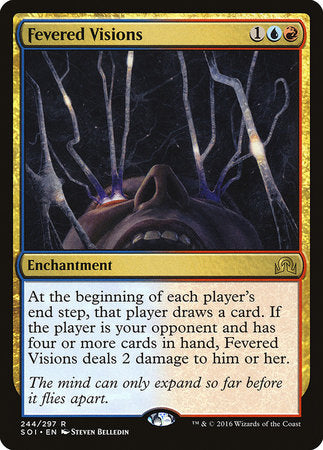 Fevered Visions [Shadows over Innistrad] | North Game Den