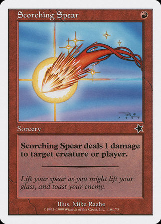 Scorching Spear [Starter 1999] | North Game Den