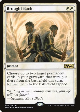 Brought Back [Core Set 2020 Promos] | North Game Den