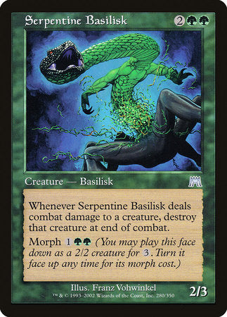 Serpentine Basilisk [Onslaught] | North Game Den