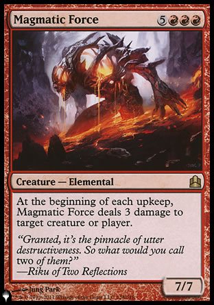 Magmatic Force [The List] | North Game Den