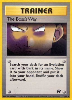 The Boss's Way (73/82) [Team Rocket Unlimited] | North Game Den