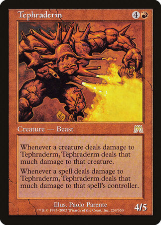 Tephraderm [Onslaught] | North Game Den
