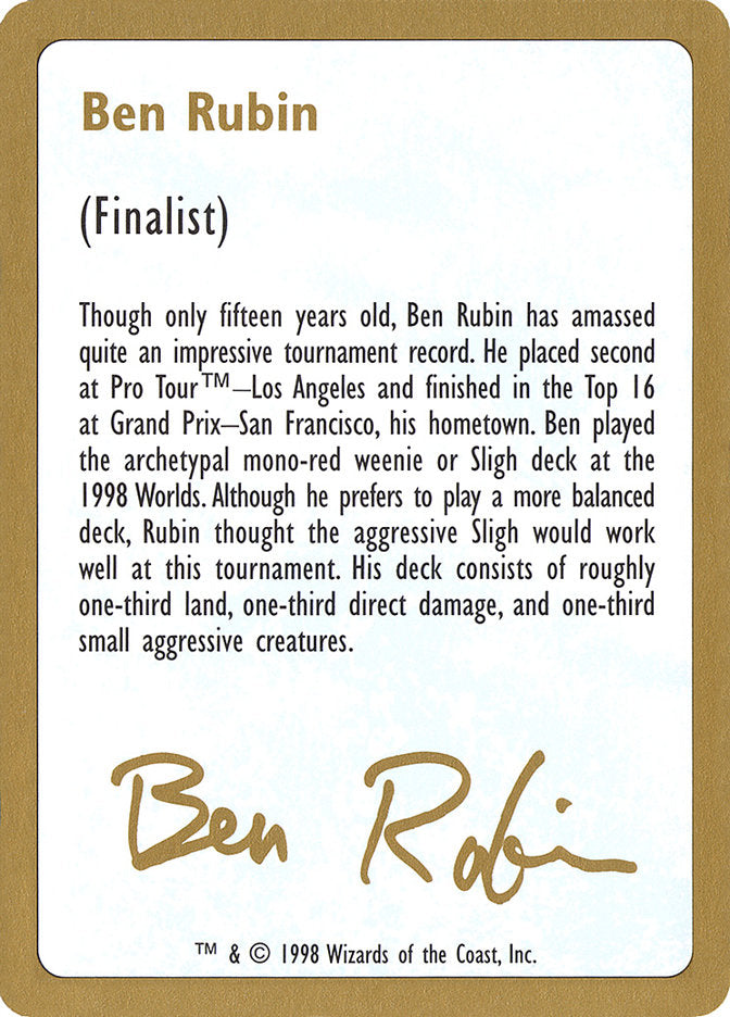 Ben Rubin Bio [World Championship Decks 1998] | North Game Den