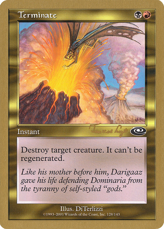 Terminate (Tom van de Logt) [World Championship Decks 2001] | North Game Den