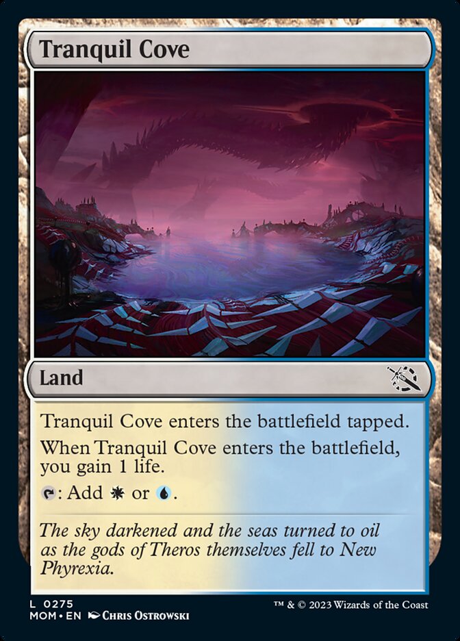 Tranquil Cove [March of the Machine] | North Game Den