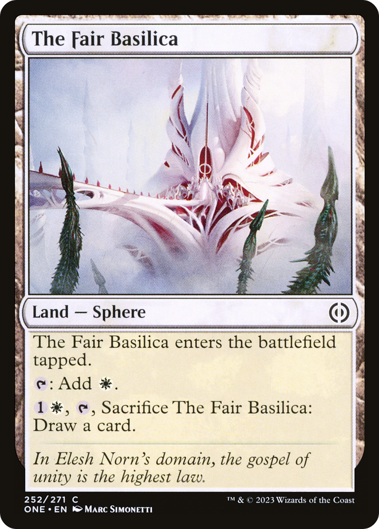 The Fair Basilica [Phyrexia: All Will Be One] | North Game Den