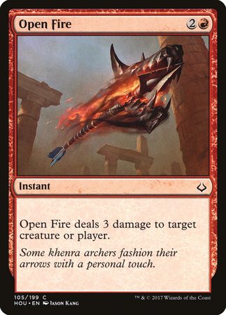 Open Fire [Hour of Devastation] | North Game Den
