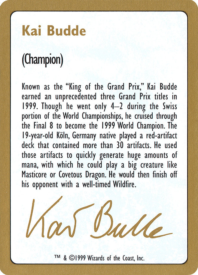 Kai Budde Bio [World Championship Decks 1999] | North Game Den