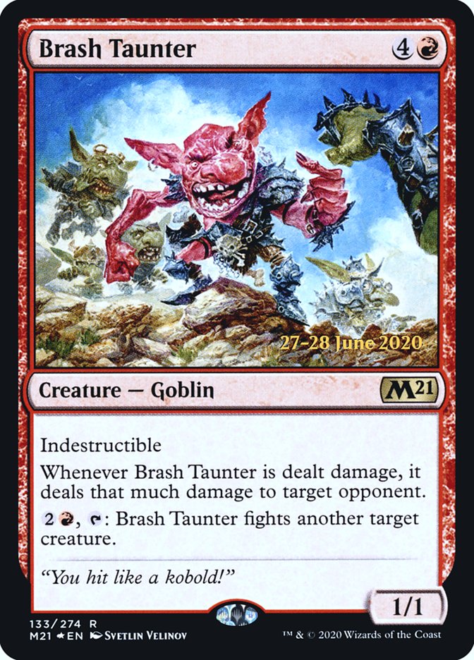 Brash Taunter  [Core Set 2021 Prerelease Promos] | North Game Den