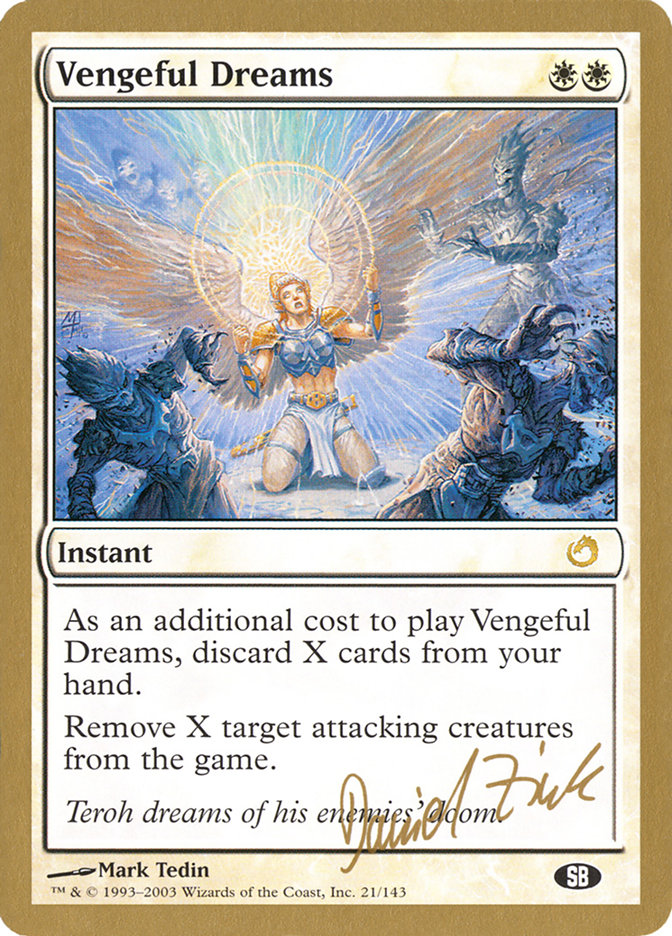 Vengeful Dreams (Daniel Zink) (SB) [World Championship Decks 2003] | North Game Den