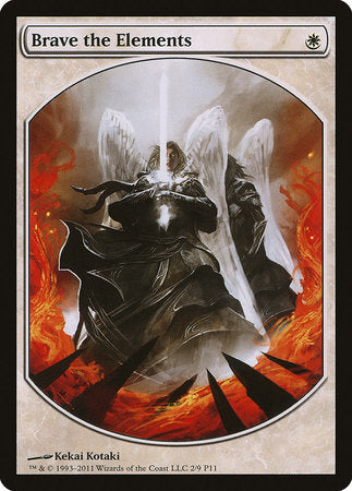 Brave the Elements [Magic Player Rewards 2011] | North Game Den