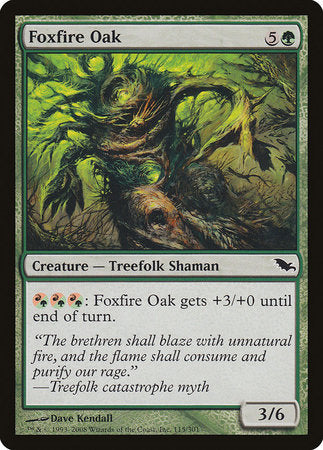 Foxfire Oak [Shadowmoor] | North Game Den