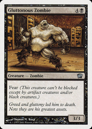 Gluttonous Zombie [Eighth Edition] | North Game Den