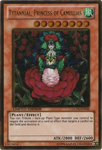 Tytannial, Princess of Camellias [GLD4-EN026] Gold Rare | North Game Den