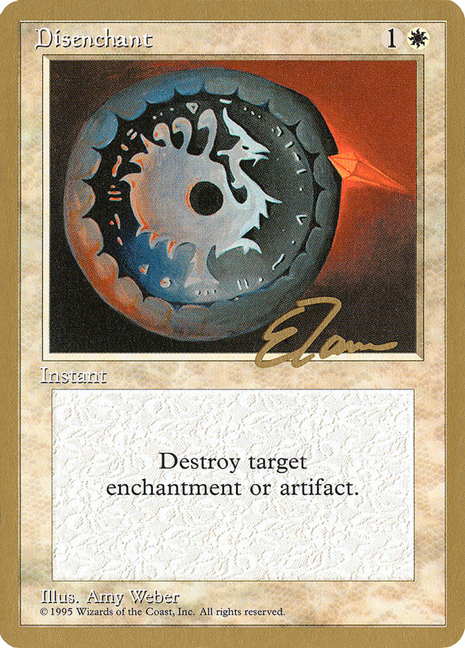 Disenchant (Eric Tam) [Pro Tour Collector Set] | North Game Den
