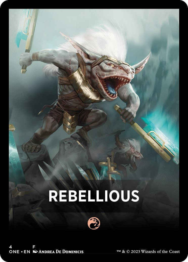 Rebellious Theme Card [Phyrexia: All Will Be One Tokens] | North Game Den