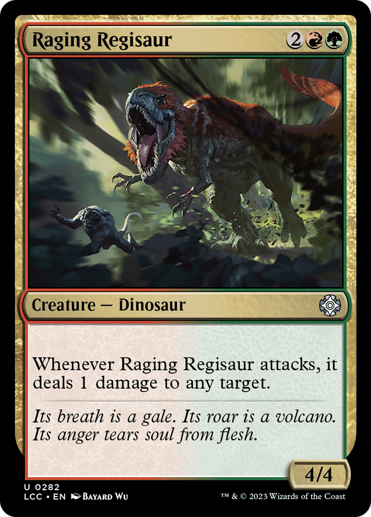 Raging Regisaur [The Lost Caverns of Ixalan Commander] | North Game Den